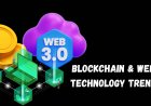 Web3, Cryptocurrency, And Blockchain Technology Trends To Take Note In 2023